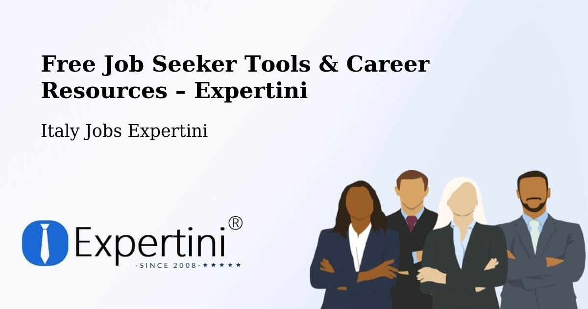 Free Job Seeker Tools & Career Resources – Ome - Ome, Italy Jobs Expertini
