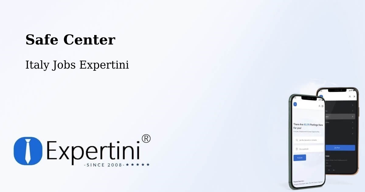 Safety Center – Ome - Italy Jobs Expertini