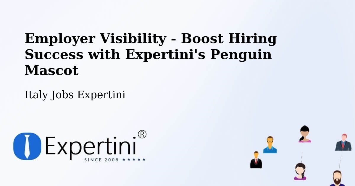 CV and Resume Visibility Optimization – Ome - Italy Jobs Expertini