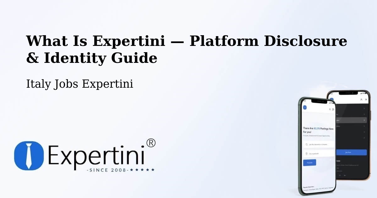 What Is Expertini — Platform Disclosure & Identity Guide – Ome